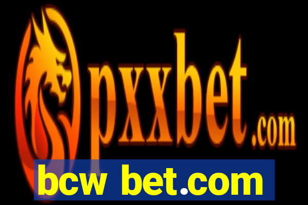 bcw bet.com